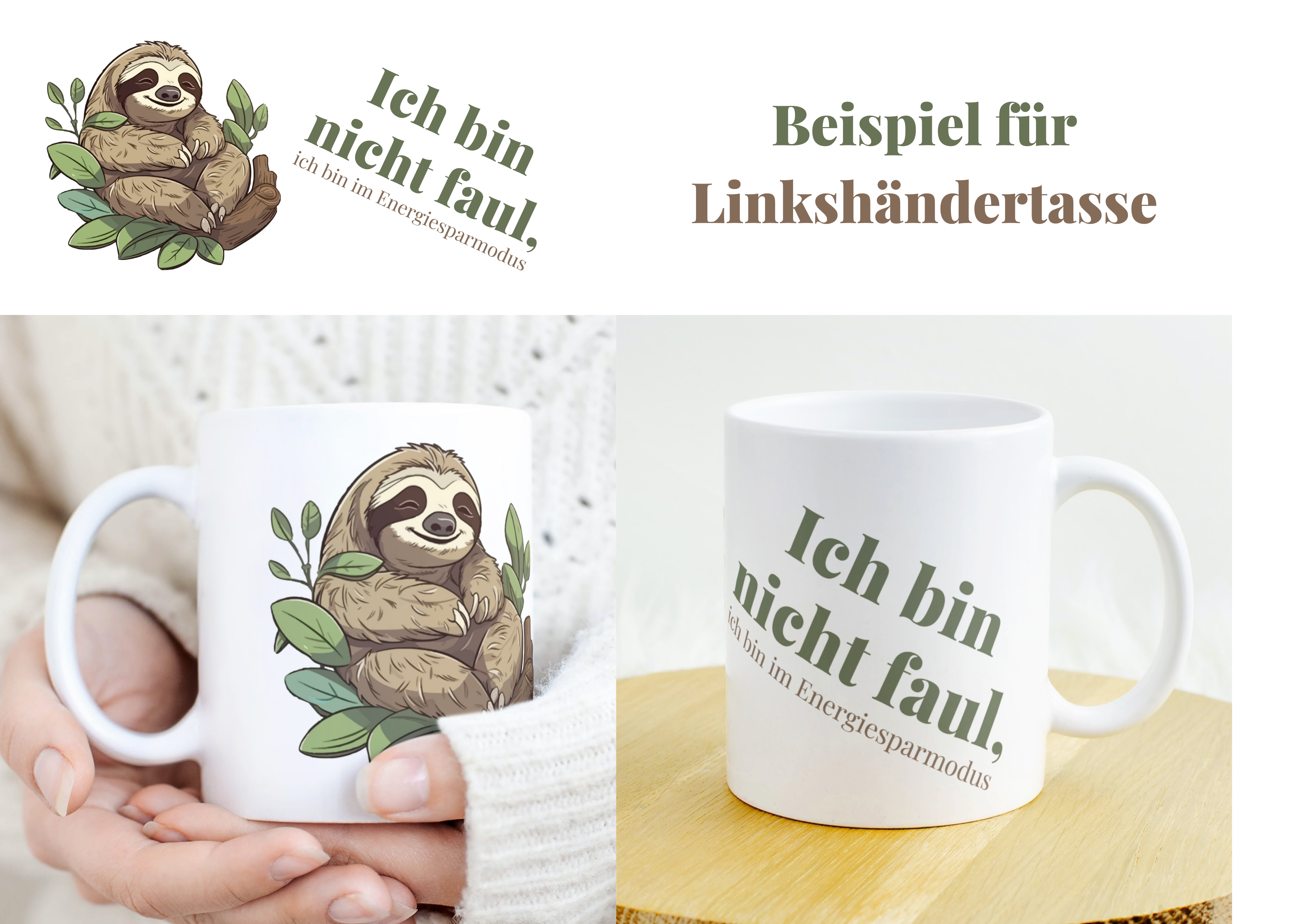 Keramiktasse mit Faultier und Spruch