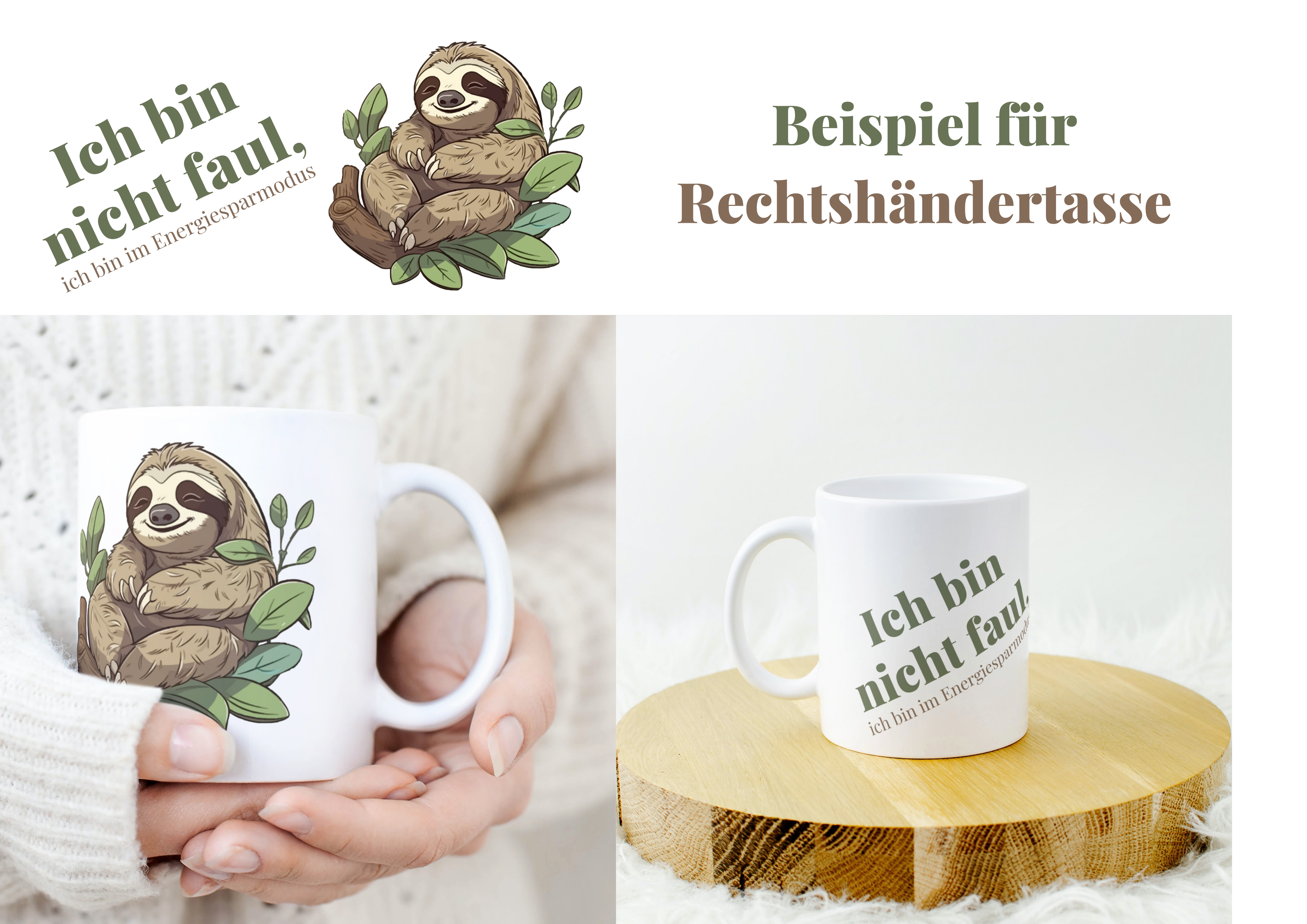 Keramiktasse mit Faultier und Spruch